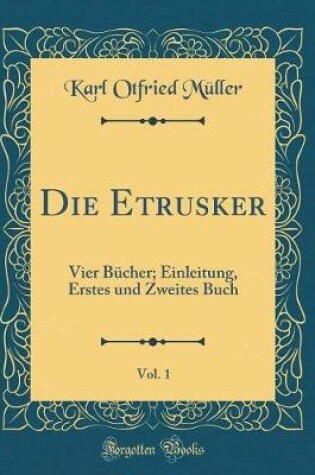 Cover of Die Etrusker, Vol. 1