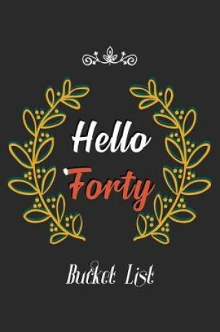 Cover of Hello Forty Bucket List