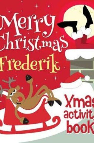 Cover of Merry Christmas Frederik - Xmas Activity Book