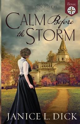 Book cover for Calm Before the Storm (The Mosaic Collection)