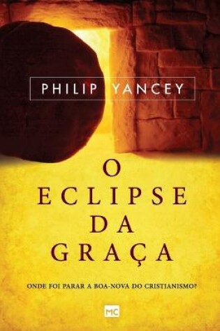Cover of O eclipse da graca