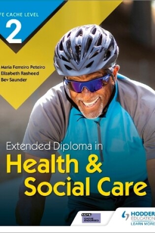 Cover of CACHE Level 2 Extended Diploma in Health & Social Care