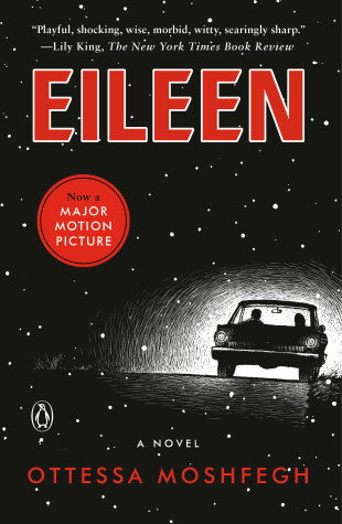 Eileen by Ottessa Moshfegh