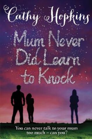 Cover of Mum Never Did Learn to Knock