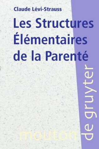 Cover of Les Structures Elementaires de la Parente