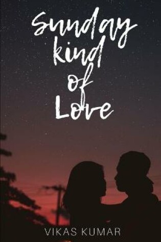 Cover of Sunday Kind of Love