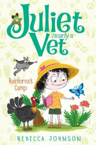 Cover of Rainforest Camp: Juliet, Nearly a Vet (Book 12)