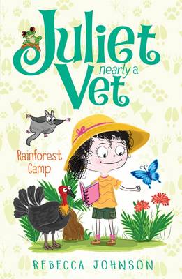 Book cover for Rainforest Camp: Juliet, Nearly a Vet (Book 12)