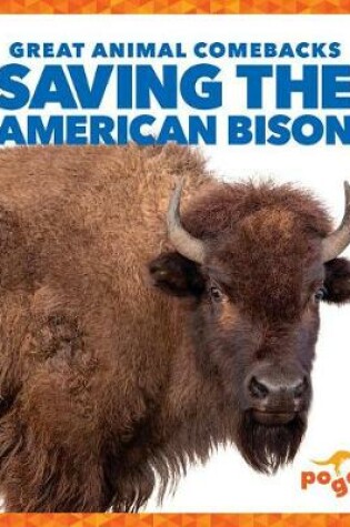 Cover of Saving the American Bison