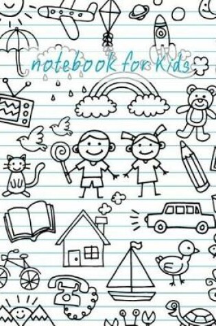 Cover of Notebook for Kids