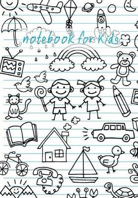 Book cover for Notebook for Kids