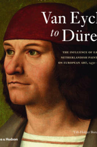 Cover of Van Eyck to Durer: Influence of Early Netherlandish Painting