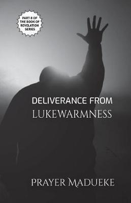 Cover of Deliverance from Lukewarmness