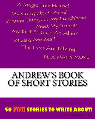 Book cover for Andrew's Book Of Short Stories