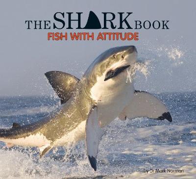 Book cover for The Shark Book: Fish With Attitude