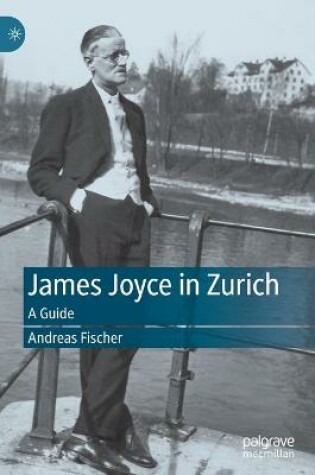 Cover of James Joyce in Zurich