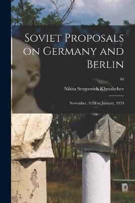 Book cover for Soviet Proposals on Germany and Berlin