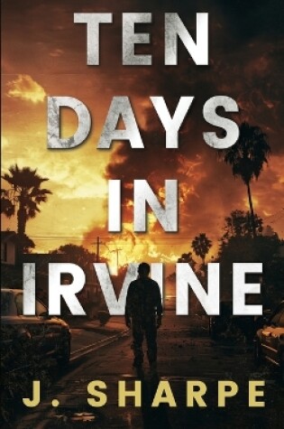 Cover of Ten Days In Irvine