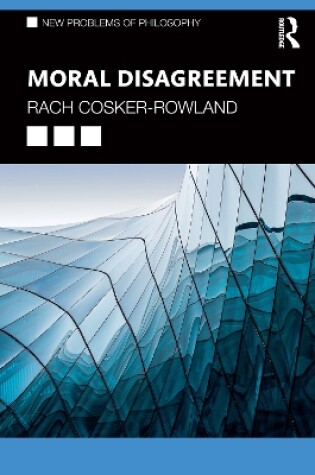 Cover of Moral Disagreement