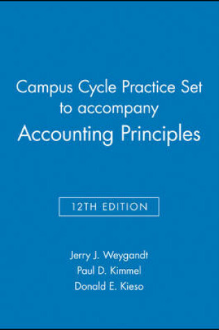 Cover of Campus Cycle Practice Set to Accompany Accounting Principles