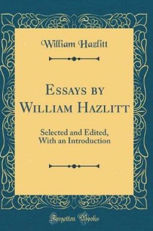 Cover of Essays by William Hazlitt