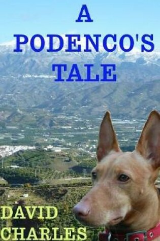 Cover of A Podenco's Tale