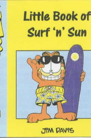 Cover of Garfield: Little Book of Surf 'n' Sun