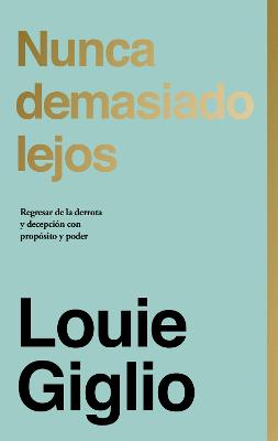 Book cover for Nunca Demasiado Lejos