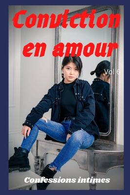 Book cover for Conviction en amour (vol 6)