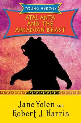 Book cover for Atalanta and the Arcadian Beast