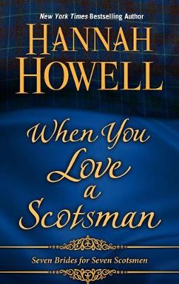 Book cover for When You Love a Scotsman
