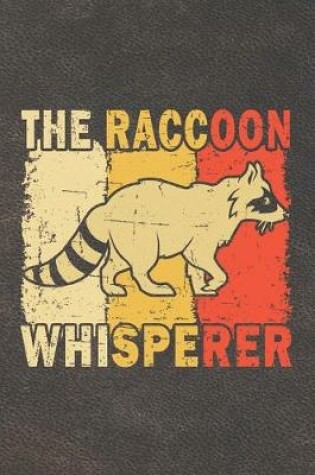 Cover of The Raccoon Whisperer