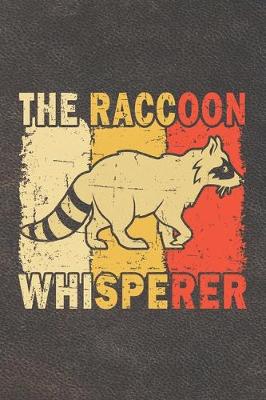 Book cover for The Raccoon Whisperer