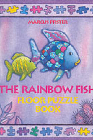 Cover of Rainbow Fish Floor Puzzle Board Book