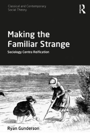 Cover of Making the Familiar Strange