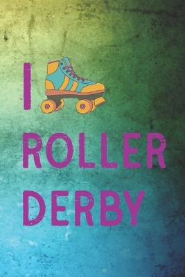 Book cover for I Roller Derby