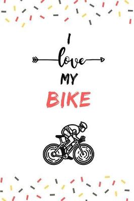 Book cover for I love my Bike