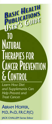 Book cover for User'S Guide to Natural Therapies for Cancer Prevention