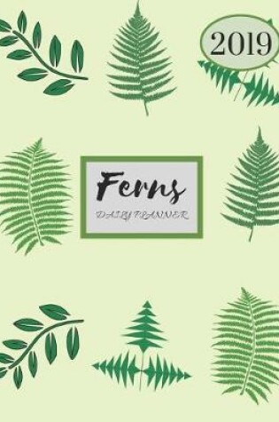 Cover of 2019 Ferns Daily Planner