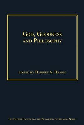 Cover of God, Goodness and Philosophy