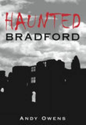 Book cover for Haunted Bradford