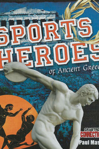 Cover of Sports Heroes of Ancient Greece