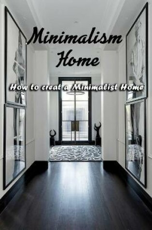 Cover of Minimalism Home