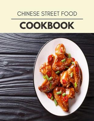 Book cover for Chinese Street Food Cookbook