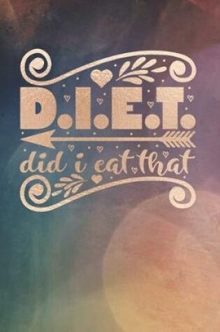 Cover of Diet Did I Eat That