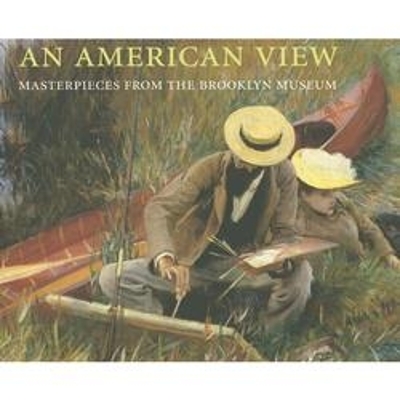 Book cover for American View, An: Masterpieces of American Painting: the Brooklyn Musuem