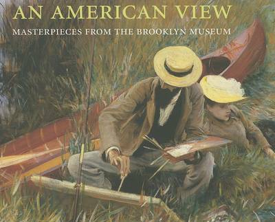 Book cover for American View, An: Masterpieces of American Painting: the Brooklyn Musuem