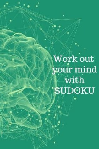 Cover of Work out your mind with Sudoku