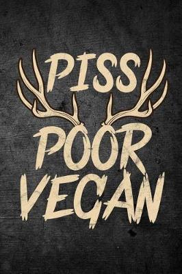 Book cover for Piss Poor Vegan