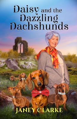 Book cover for Daisy And The Dazzling Dachshunds